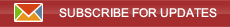 Subscribe for Email Updates